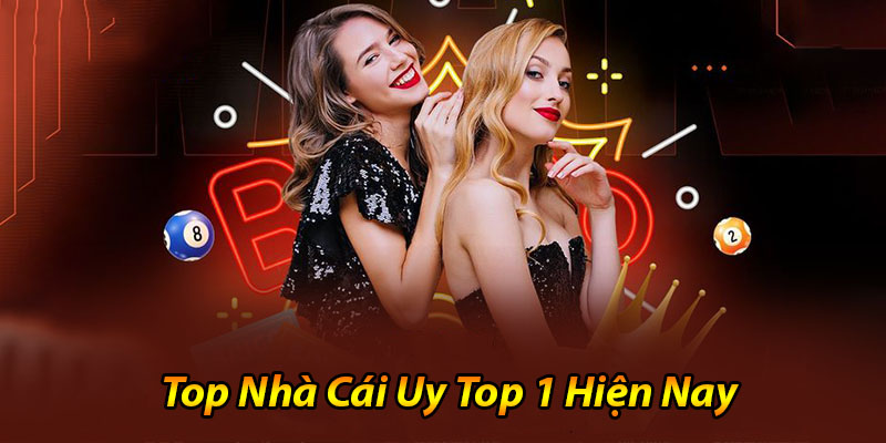 top nhà cái uy tín top 1 hiện nay