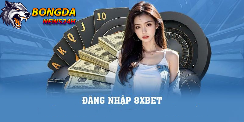 Top 5+ nhà cái đến từ Châu Âu uy tín đáng chơi nhất hiện nay 9 8XBET – Nhà cái đến từ Châu Âu uy tín an toàn